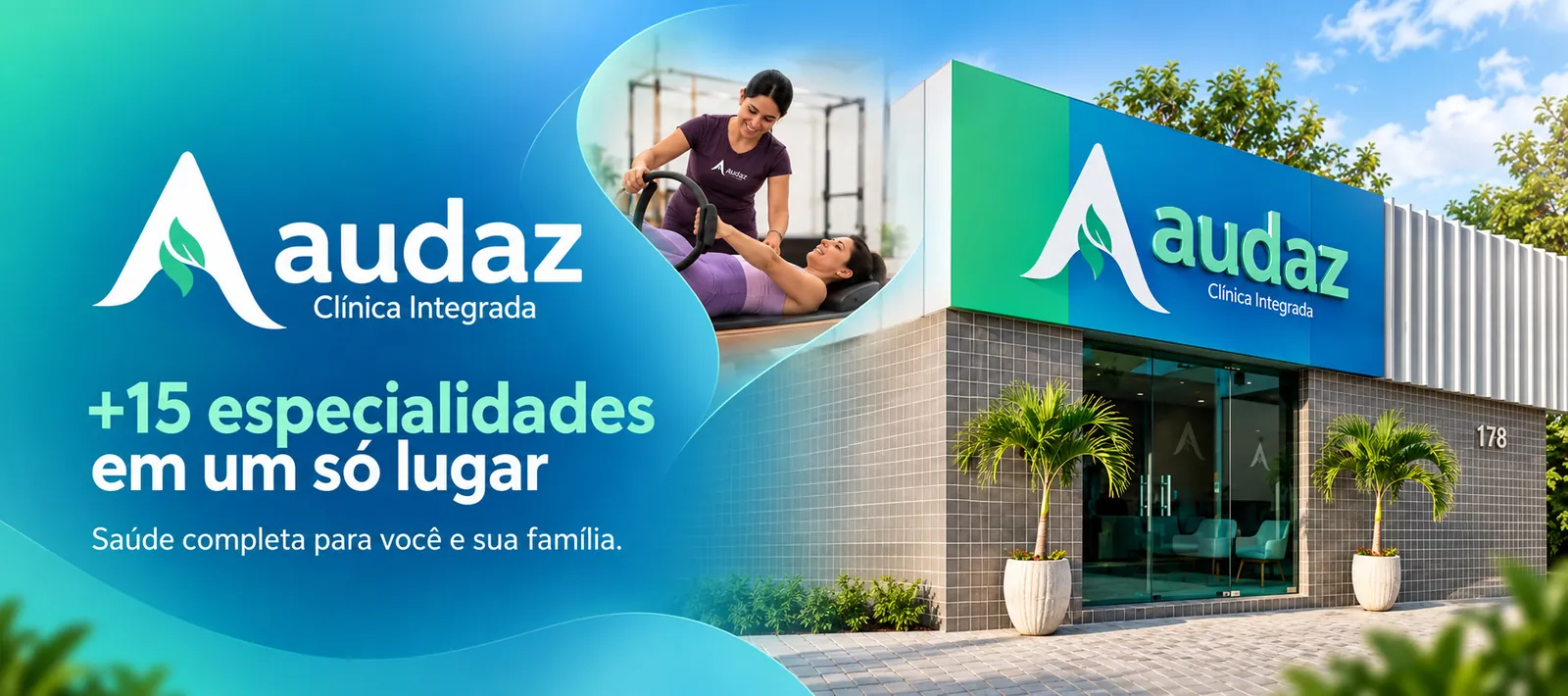 Audaz Clínica Integrada em Caruaru: mais de 15 especialidades em um só lugar, saúde completa para você e sua família